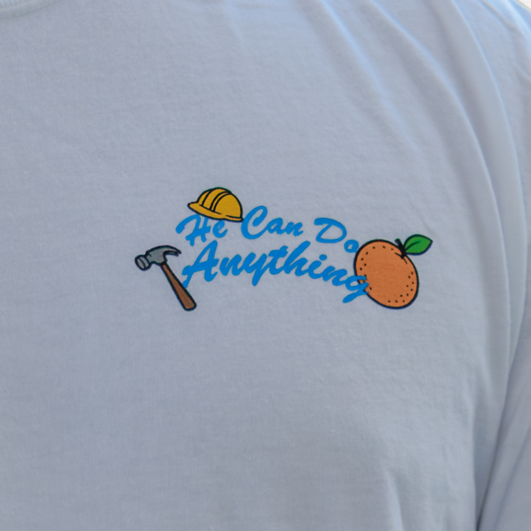 He Can Do Anything T-Shirt