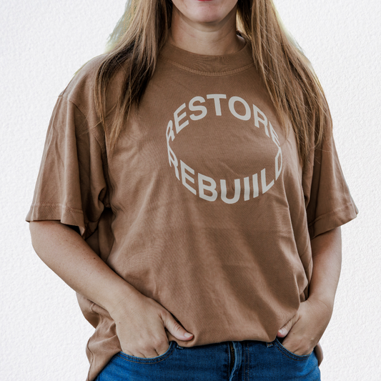 Restore | Rebuild T-Shirt