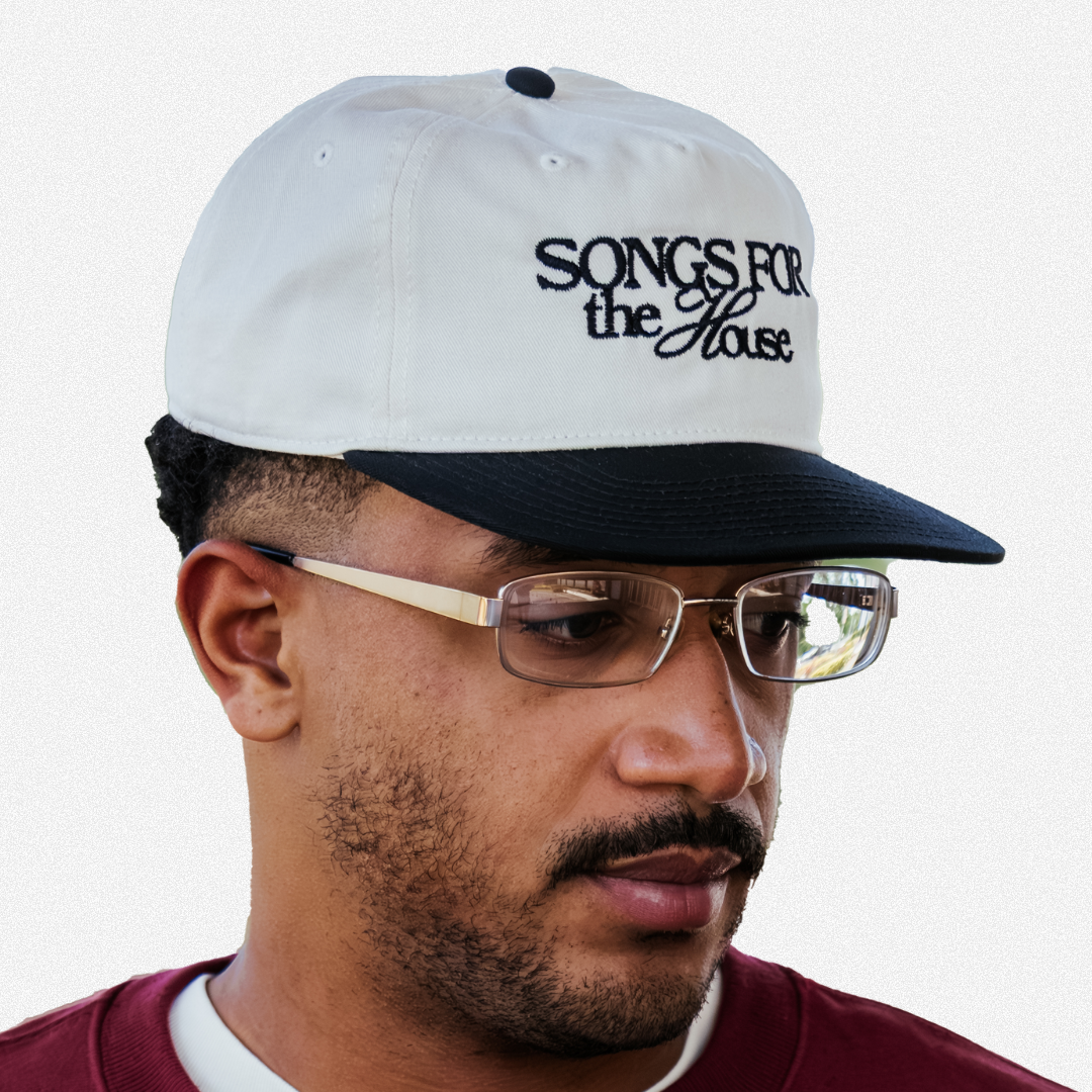 Songs For The House Cap