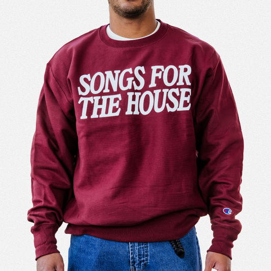 Songs For The House Vol. 1 Crewneck Sweatshirt